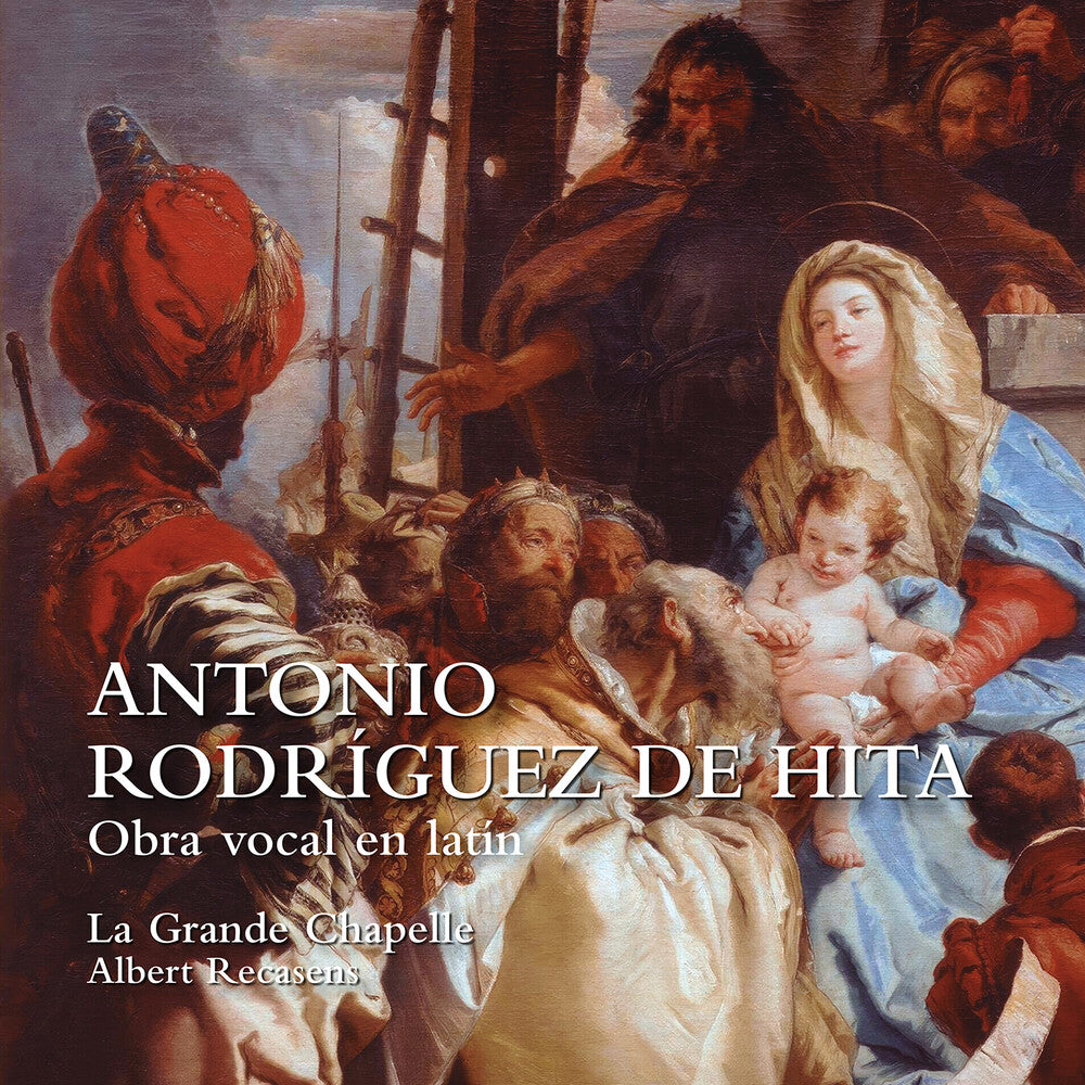 the album cover for De Hita / Recasens / La Grande Chapelle - Obra Vocal En Latin