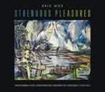 the album cover for Moe / Russell / Da Capo Chamber Players - Strenuous Pleasures