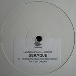 Seraque : Wandering Star / My Dreams (12", Promo, W/Lbl, Sti)
