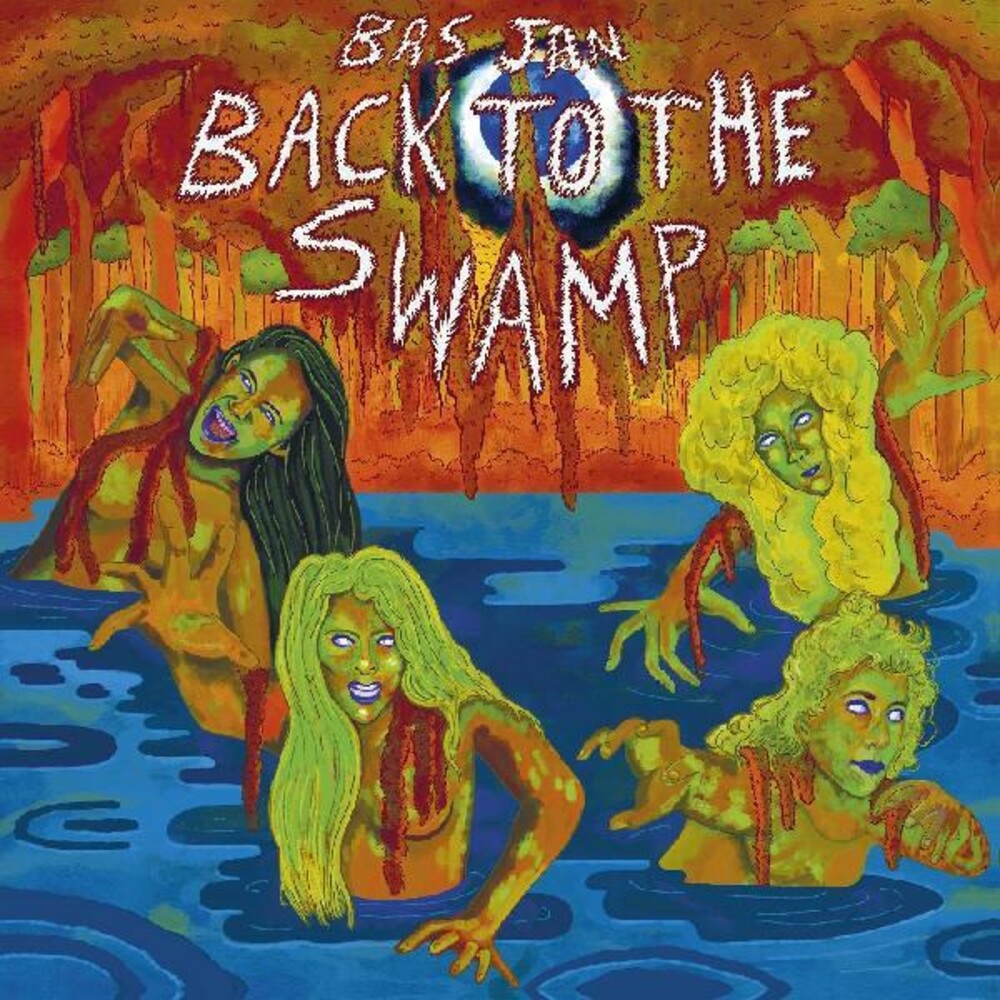 the album cover for Bas Jan - Back To The Swamp [Colored Vinyl] (Org) [Download Included]