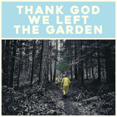ジェフリー・マーティン - Thank God We Left The Garden (LP)