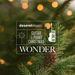 the album cover for Ryan Tilby/ Pickering,Sheldon - Guitar & Piano Christmas: Wonder