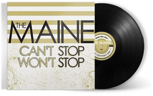 The Maine - Can't Stop Won't Stop (15th Anniversary Edition) (Vinyl)