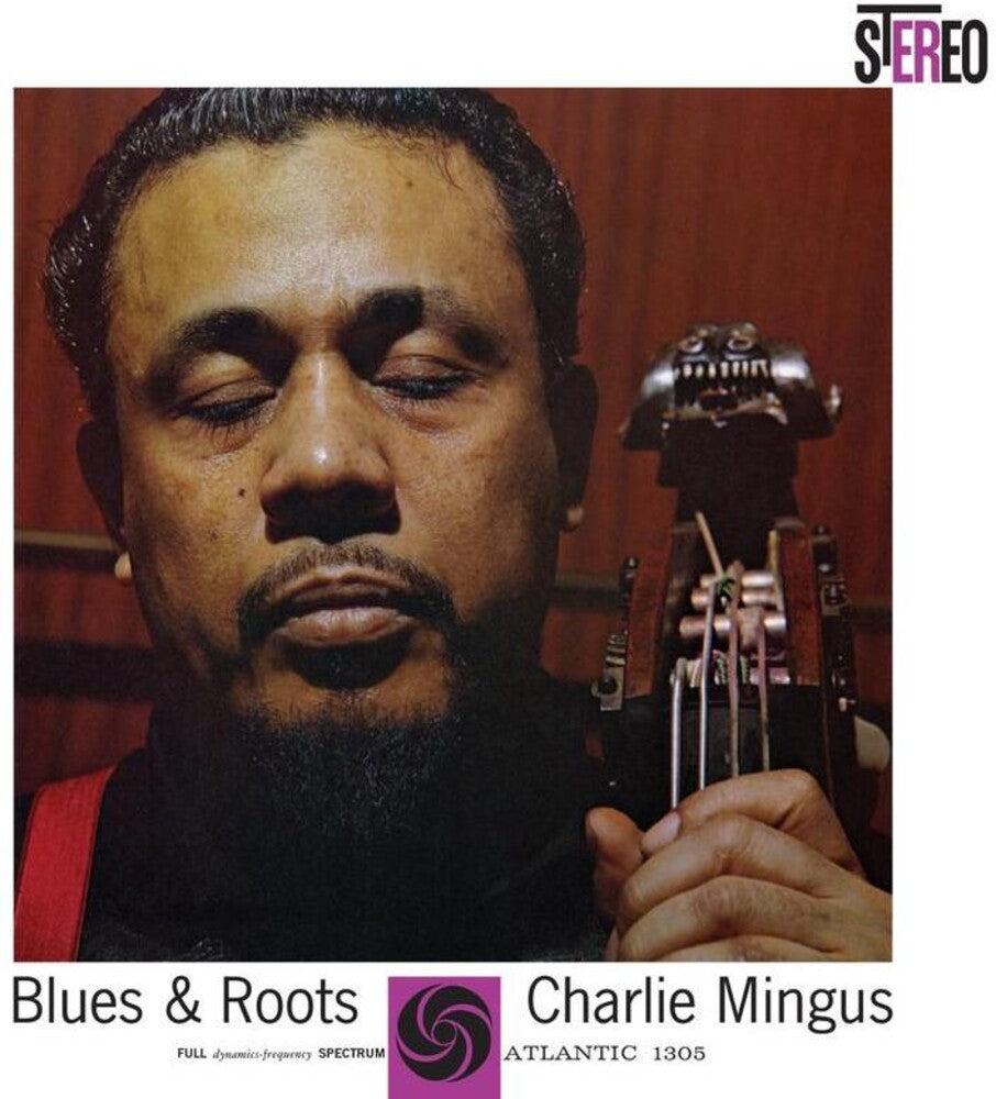 the album cover for Charles Mingus - Blues & Roots (Hybr)