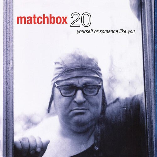 Matchbox Twenty - Tú mismo o alguien como tú (Vinilo)