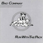 Bad Company - Run With The Pack (Vinyl)