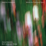 the album cover for Andersen / Walentin / Tange - Works For Flute & Piano