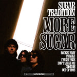 Sugar Tradition - More Sugar (Vinyl)