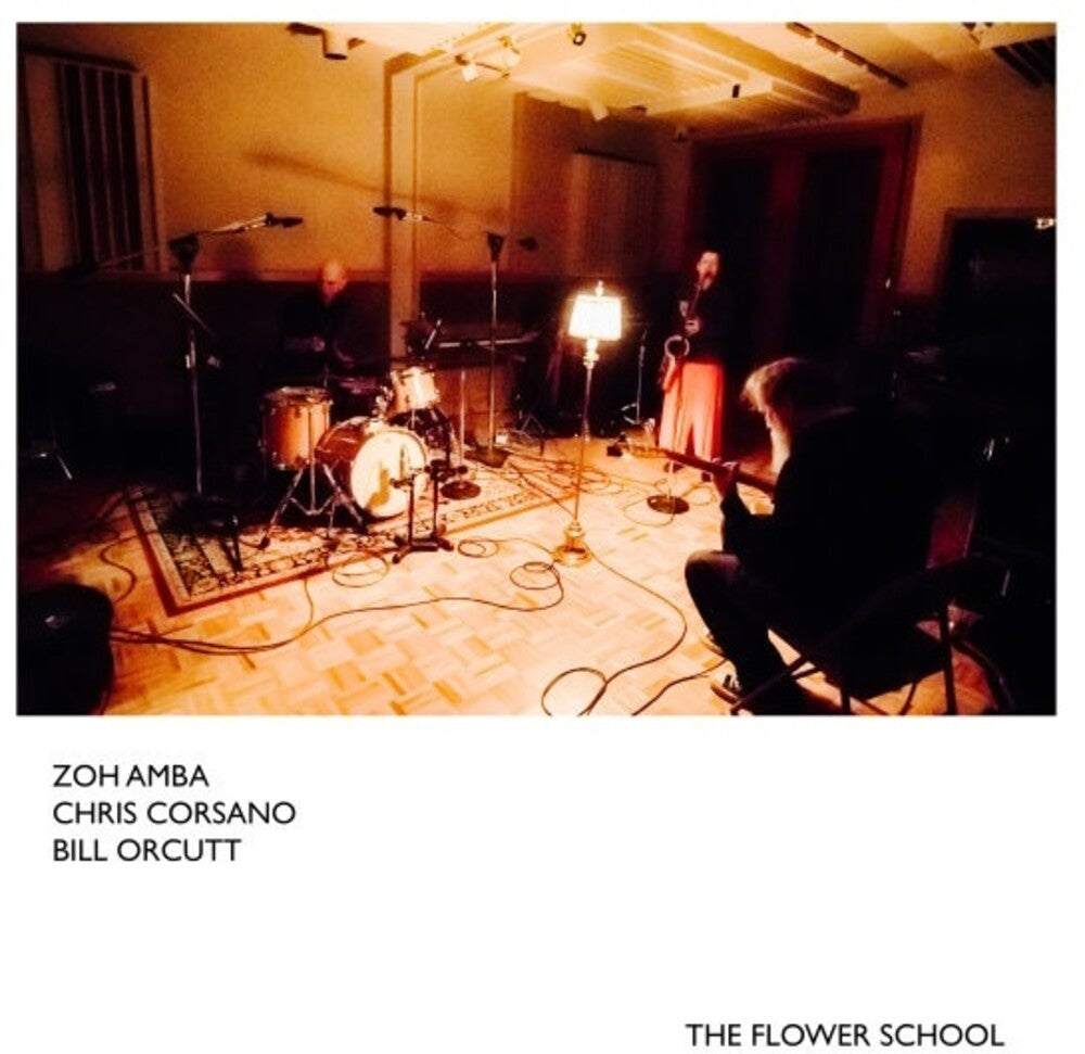 the album cover for Zoh Amba/ Corsano,Chris / Orcutt,Bill - Flower School