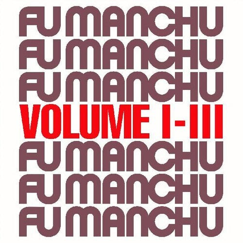 Fu Manchu - Fu30 Volumen I-iii (Vinilo)
