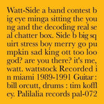 the album cover for Watt - Recorded In Miami 1989-1991