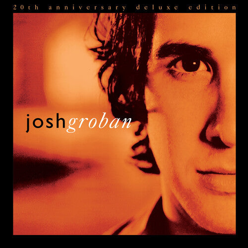 Josh Groban - Closer (Edición Deluxe del 20.º Aniversario) (CD)