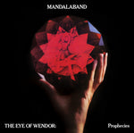 the album cover for Mandalaband - Eye Of Wendor: Prophesies