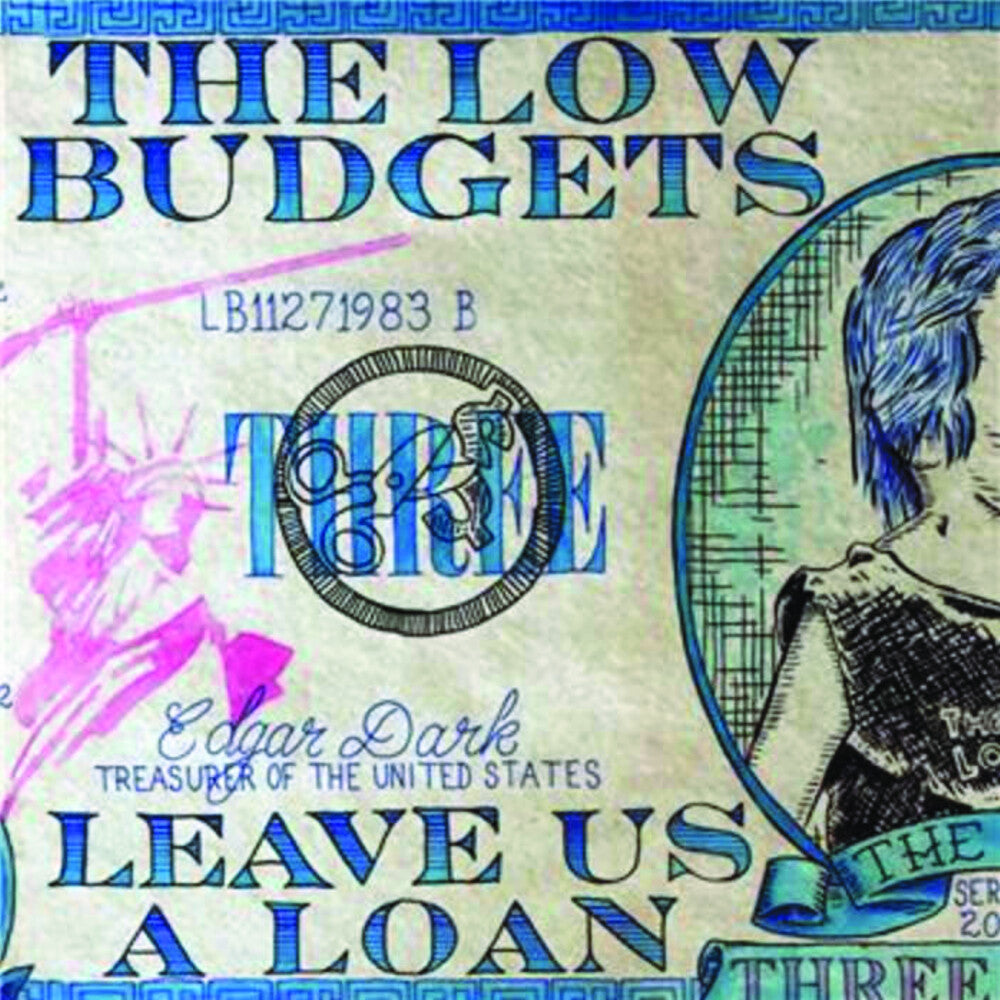 the album cover for Low Budgets - Leave Us A Loan
