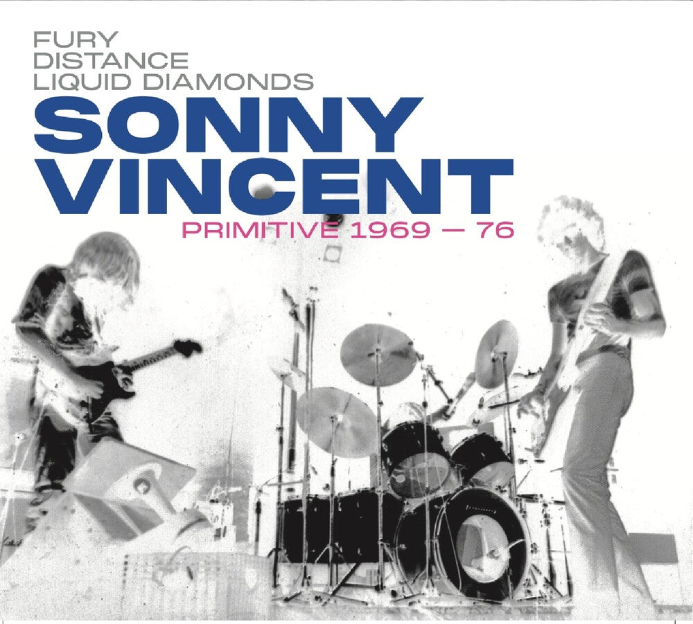 the album cover for Sonny Vincent - Primitive 1969-76