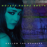 Cabina telefónica de Mojave - Hollow the Numbers (Deluxe) (CD)