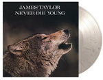 James Taylor - Never Die Young - Limited 180-Gram White & Black Marble Colored Vinyl (Vinyl)