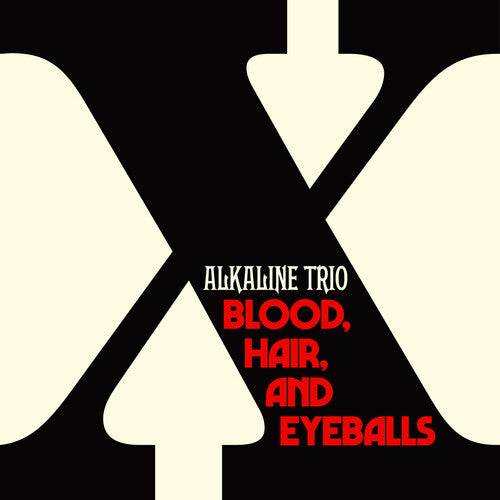 Alkaline Trio - Sangre, cabello y ojos (Vinilo)
