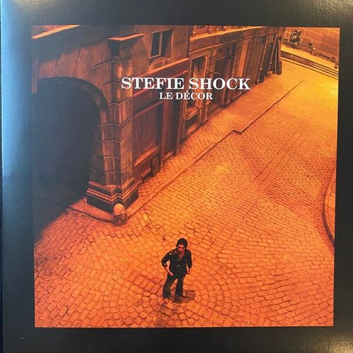 Stefie Shock - Le Decor (Vinyl)