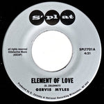 Element Of Love b/w I'm Thirsty (Vinyl)