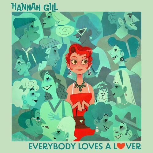 Hannah Gill - Todo el mundo ama a un amante (Vinilo)