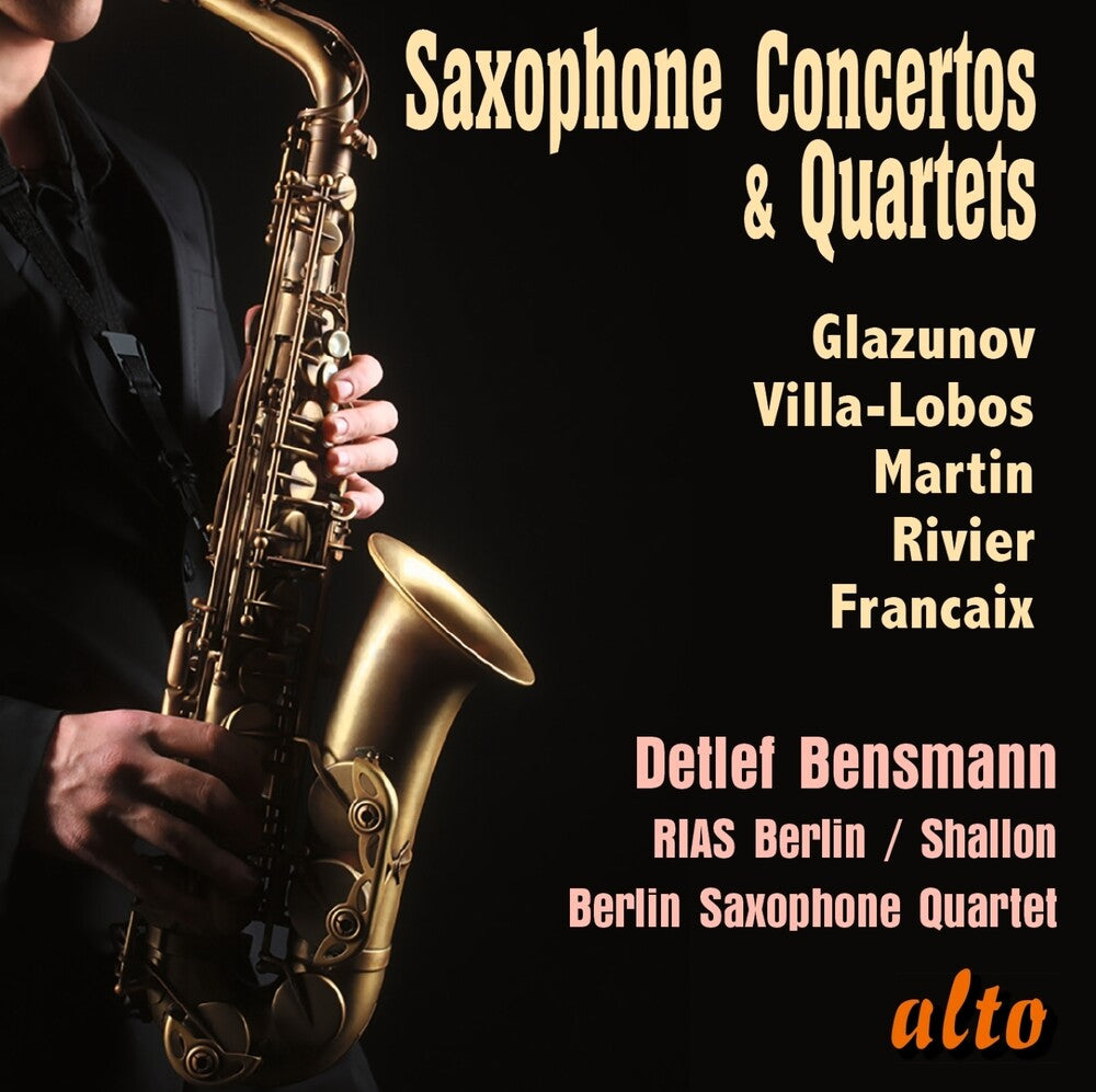 the album cover for Detlef Bensmnn/ Berlin Saxophone Quartet - Saxophone Concertos & Quartets Glazunov