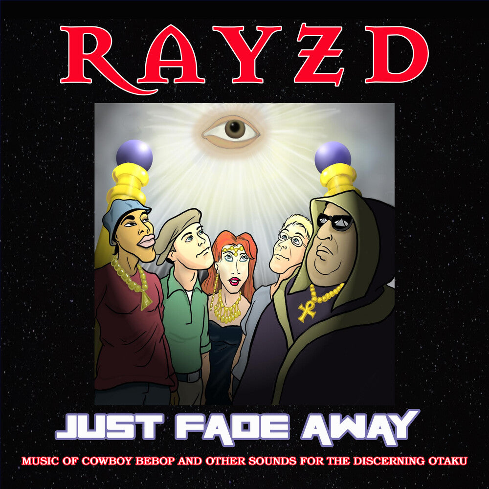 the album cover for Rayzd - Just Fade Away