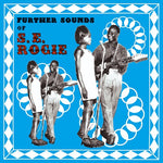 S.E. Rogie - Further Sounds Of (Vinyl)