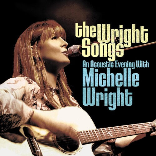 Michelle Wright - Canciones de Wright - Una velada acústica con Michelle T (CD)