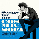 Cinturones de seguridad - COWBOY BEBOP: Canciones para el sofá cósmico (Vinilo)