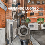 the album cover for Armando Luongo - New Lands [Digipak]