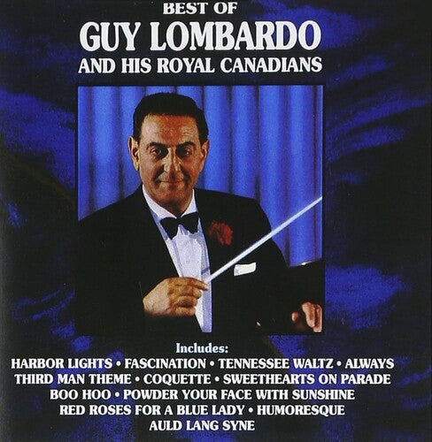 Guy Lombardo - Best Of Guy Lombardo And His Royal Canadians (Vinyl)