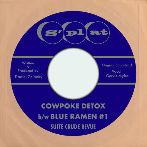 Suite Crude Revue - Owpoke Detox B/w Blue Ramen #1 (Original Soundtrack) (Vinyl)