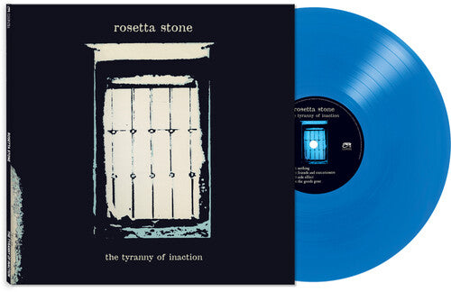 Rosetta Stone - The Tyranny Of Inaction - Blue (Vinyl)