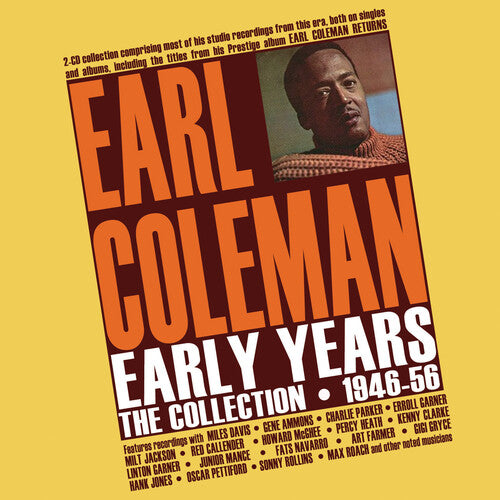 Earl Coleman - Primeros años: La colección 1946-56 (CD)