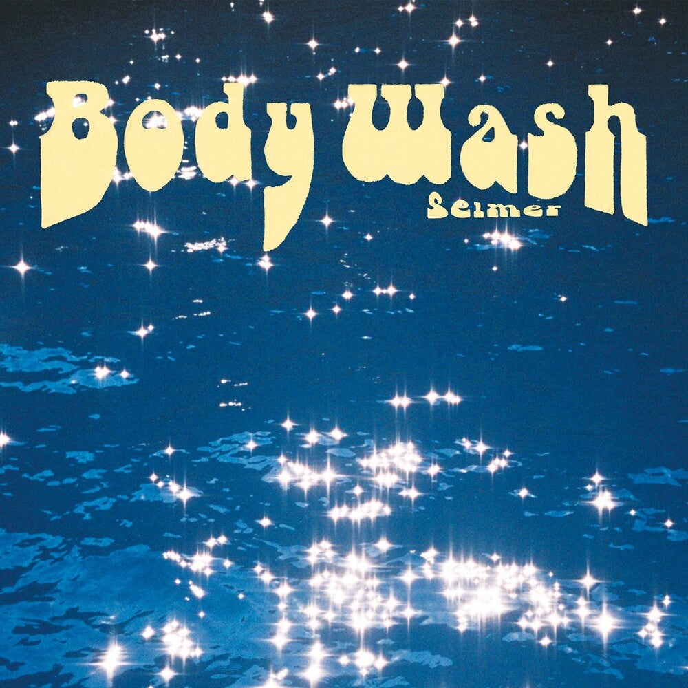 the album cover for Selmer - Body Wash [LP]