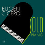 Eugen Cicero - Piano solo (CD)