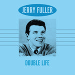 the album cover for Jerry Fuller - Double Life (Mod)