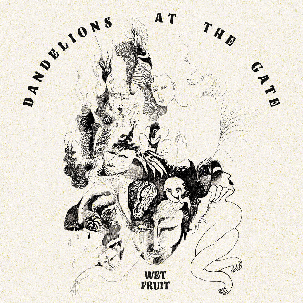 the album cover for Wet Fruit - Dandelions At The Gate [Limited Edition] (Ofgv)