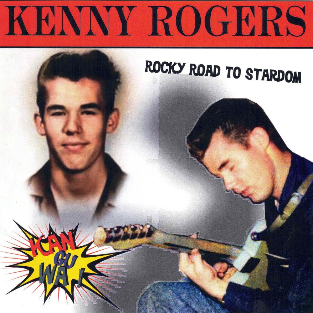 the album cover for Kenny Rogers - Kan-Gu-Wa: Rocky Road To Stardom