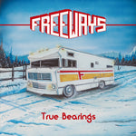 the album cover for Freeways - True Bearings