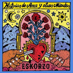 Eskorzo - Historias De Amor Y Otras Mierdas (CD)