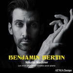 the album cover for Benjamin Bertin - Nikolaï Medtner: les trois dernières sonates pour piano