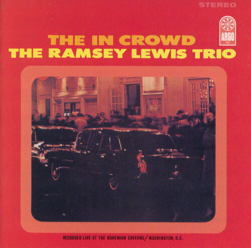Ramsey Lewis Trio - The In Crowd (Verve By Request Series) (Vinyl)