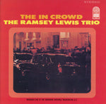 Ramsey Lewis Trio - The In Crowd (Verve By Request Series) (Vinyl)