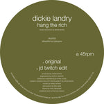 Dickie Landry - Hang The Rich (Vinilo)