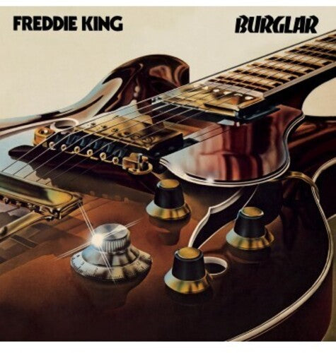 Freddie King - Burglar - Vinilo desplegable
