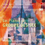 the album cover for Auric / Durey / Honegger / Schleiermacher - Le Piano Du Groupe Des Six