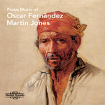 the album cover for Fernandez / Jones - Piano Music Of Oscar Fernandez