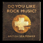 British Sea Power - Do You Like Rock Music? (Vinyl)